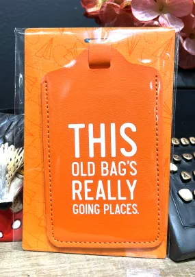 This Old Bag Luggage Tag